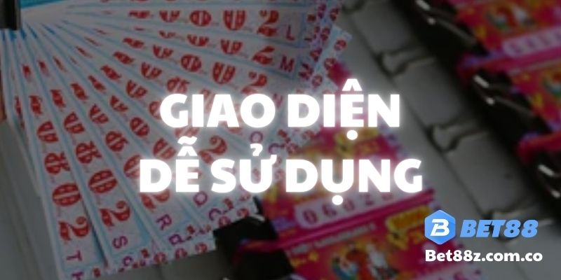 Giao diện cược xổ số miền Bắc tại BET88 dễ sử dụng, rõ ràng.